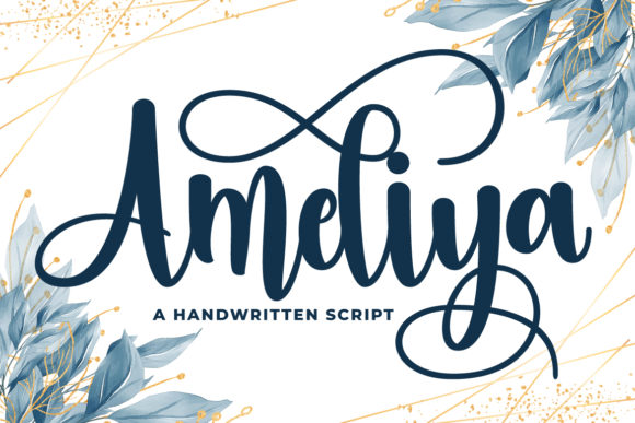 Ameliya: The Beautiful Script Font for Elegant Design