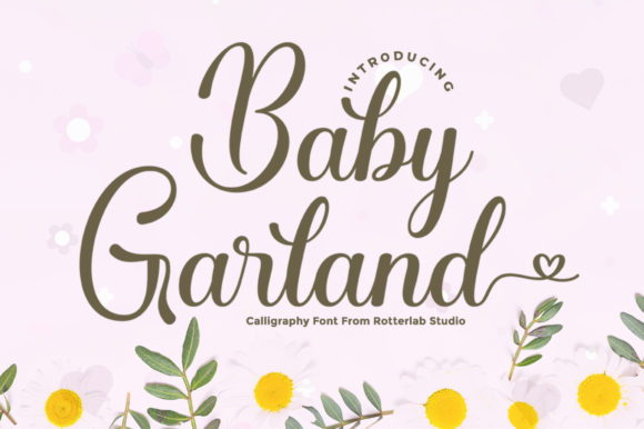 Baby Garland: A Strategic Script Font for Purpose-Driven Visual Communication