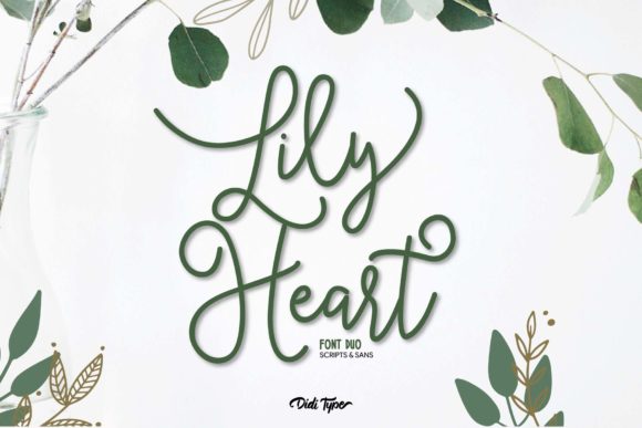 Evaluating the Lily Heart Font Duo