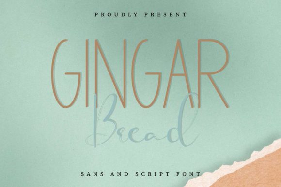 Gingar Bread: The Spectacular Duo Font for Creative Elevation