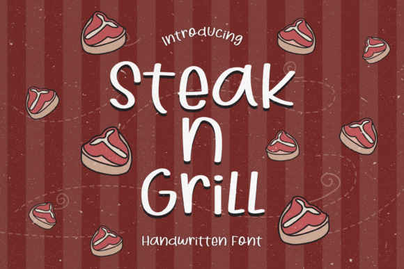 Steak N Grill Font: The Playful Script That Elevates Your Creative Projects