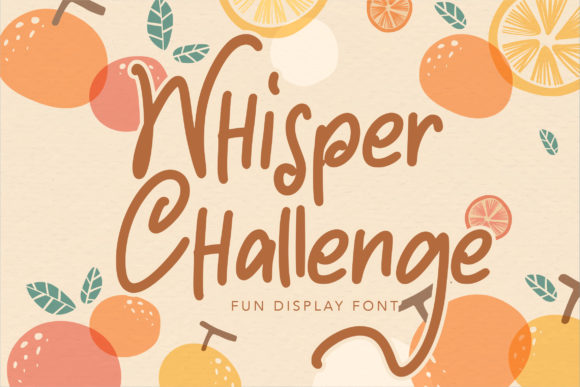 Whisper Challenge Font: Adding an Elegant Handwritten Touch to Your Projects